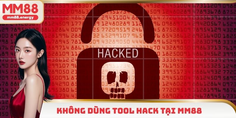 Không dùng tool hack tại MM88